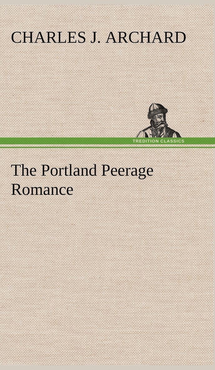 Portland Peerage Romance 1