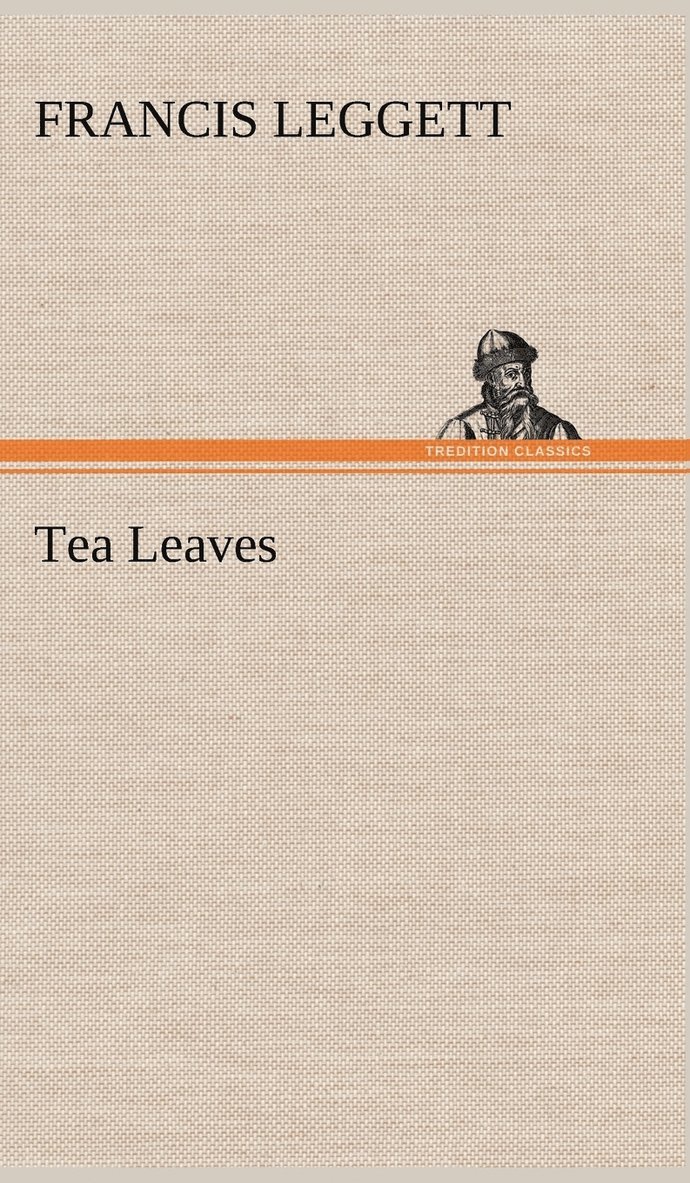 Tea Leaves 1