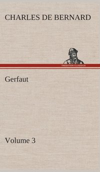 bokomslag Gerfaut - Volume 3