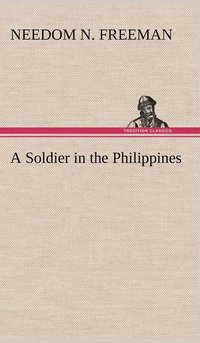 bokomslag Soldier in the Philippines