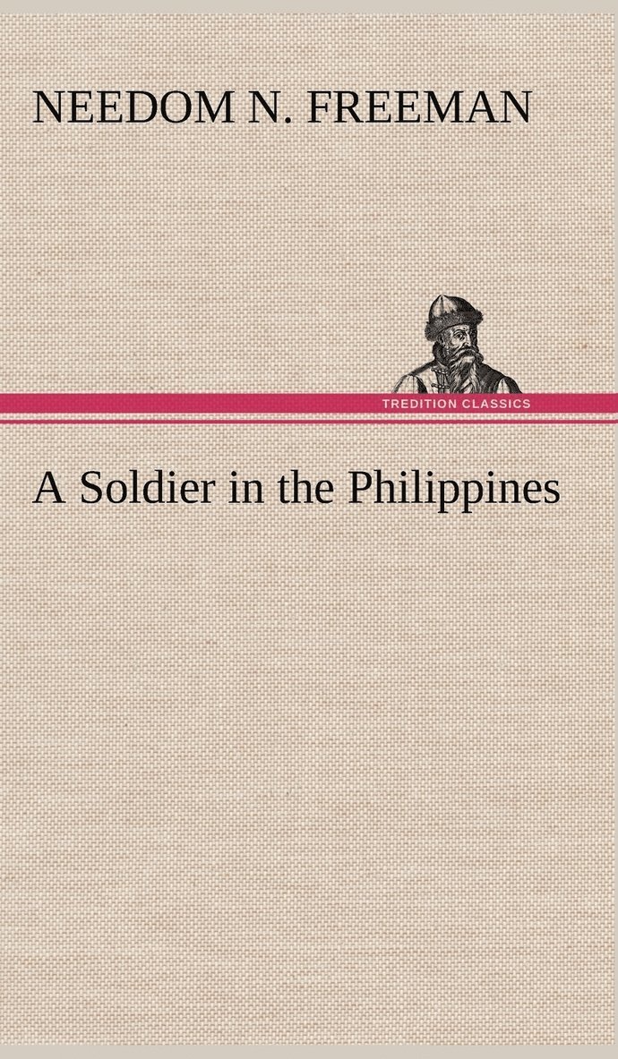 A Soldier in the Philippines 1