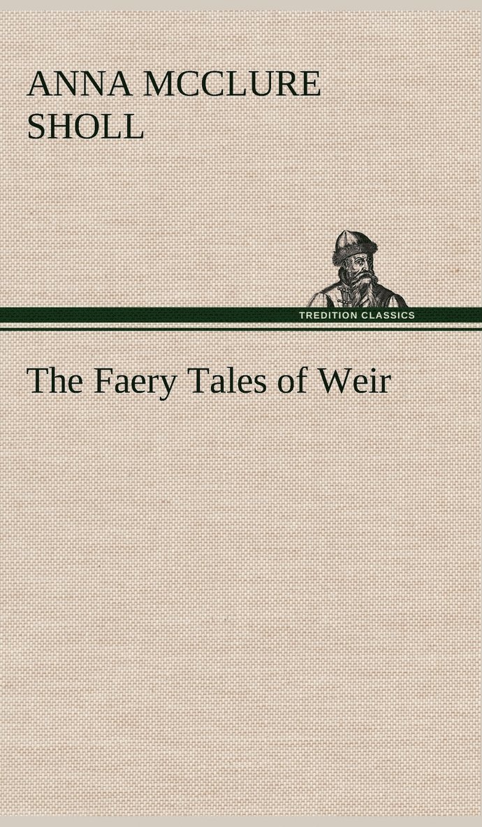 Faery Tales of Weir
