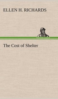 bokomslag The Cost of Shelter