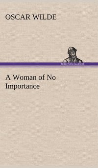 bokomslag Woman of No Importance