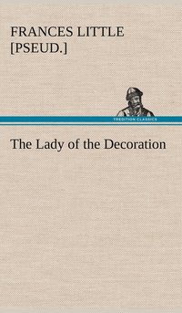bokomslag Lady of the Decoration