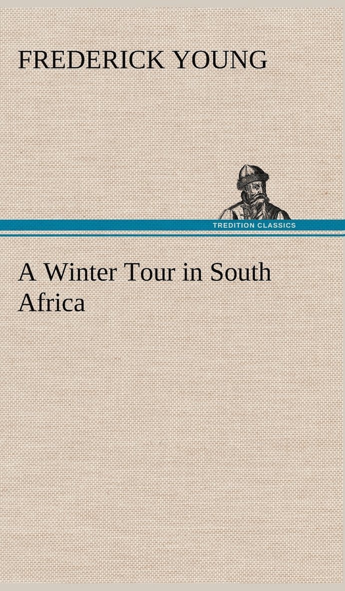 Winter Tour in South Africa