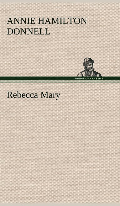 bokomslag Rebecca Mary