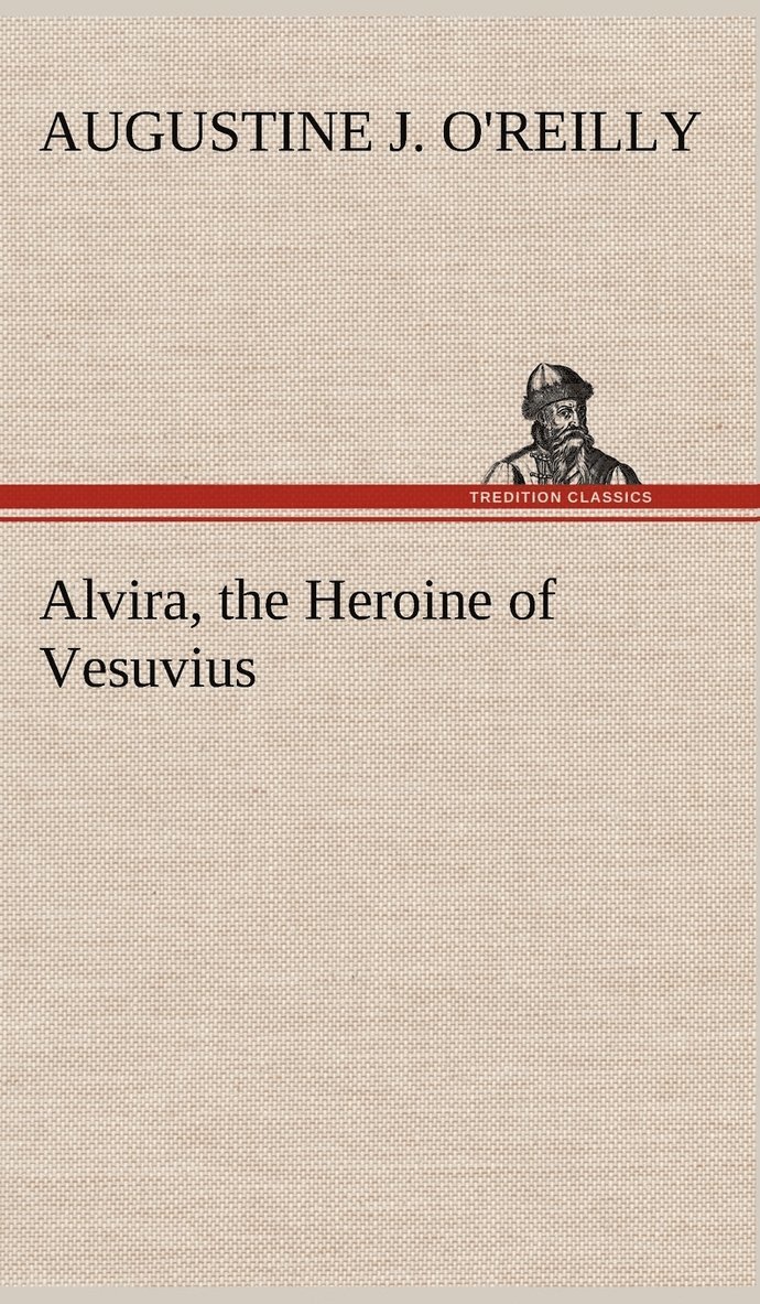 Alvira, the Heroine of Vesuvius 1