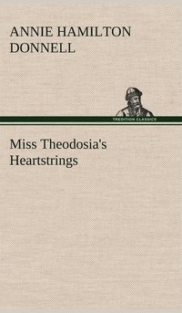 bokomslag Miss Theodosia's Heartstrings