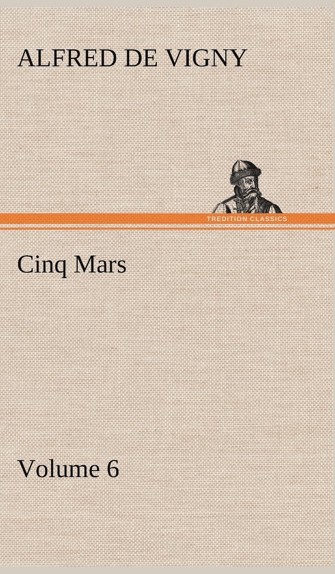 Cinq Mars - Volume 6 1