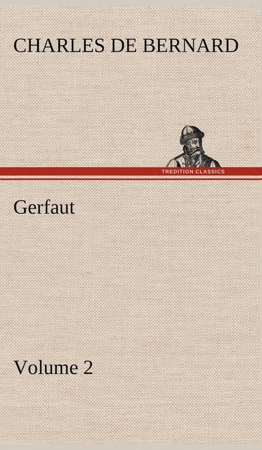 bokomslag Gerfaut - Volume 2