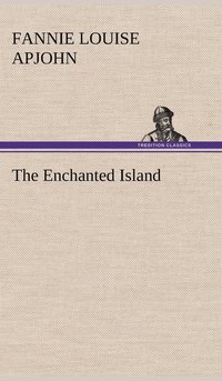 bokomslag The Enchanted Island