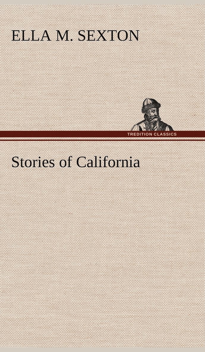 Stories of California 1