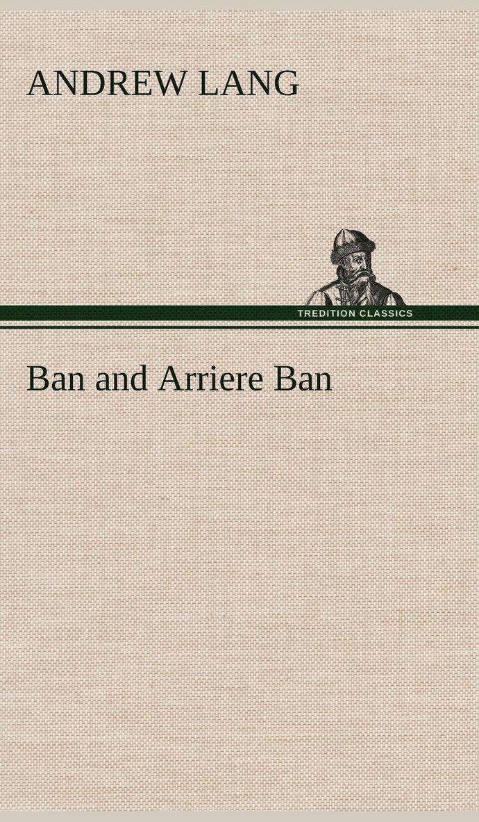 Ban and Arriere Ban