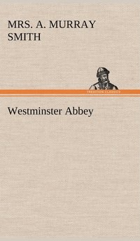 bokomslag Westminster Abbey