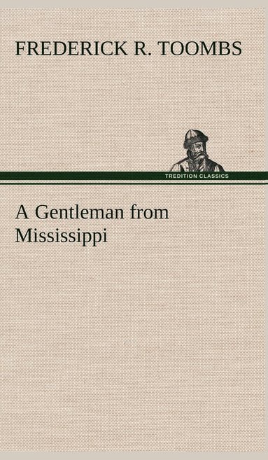 bokomslag Gentleman from Mississippi