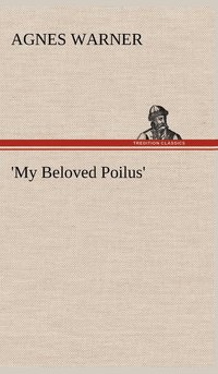 bokomslag 'My Beloved Poilus'