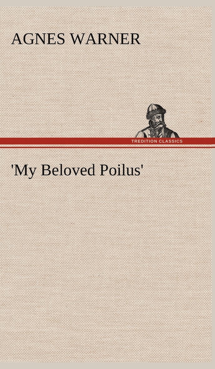 'My Beloved Poilus' 1