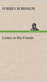 bokomslag Letters to His Friends