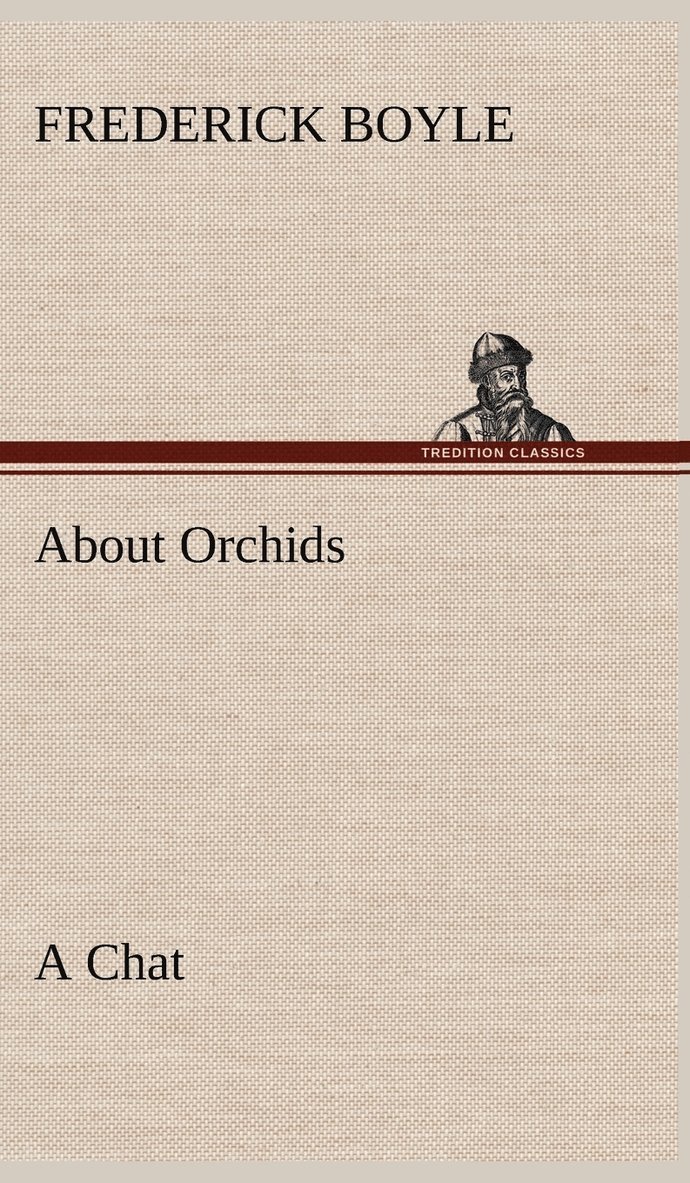 About Orchids A Chat 1