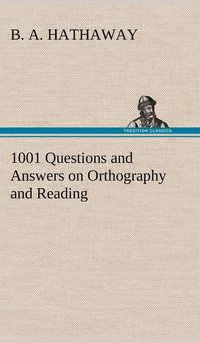 bokomslag 1001 Questions and Answers on Orthography and Reading