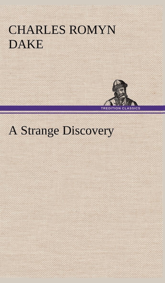 A Strange Discovery 1