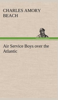 bokomslag Air Service Boys over the Atlantic