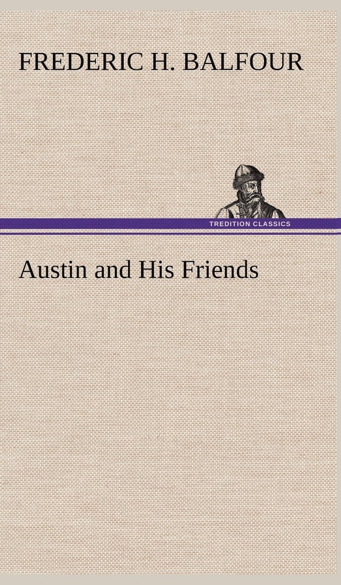 Austin and His Friends 1