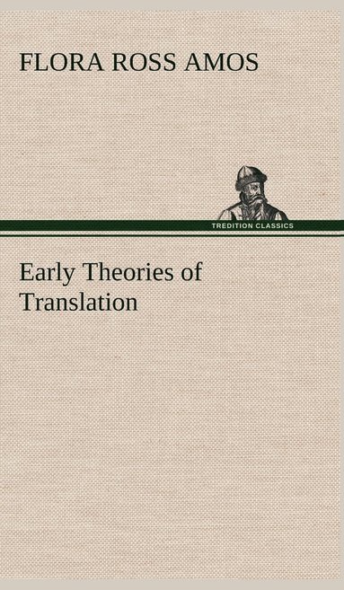 bokomslag Early Theories of Translation