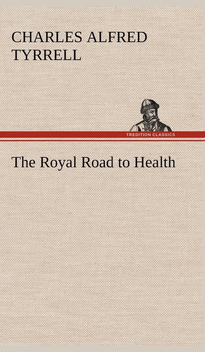 Royal Road to Health