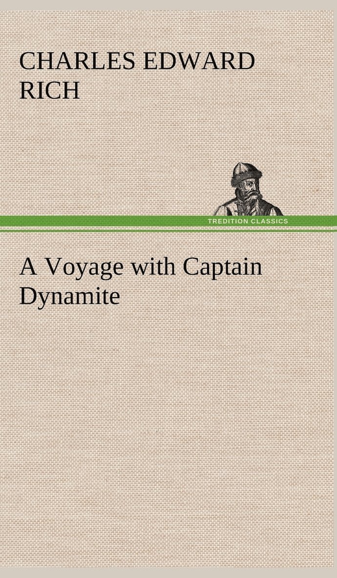 A Voyage with Captain Dynamite 1