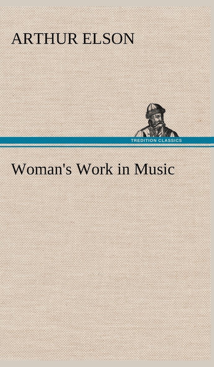 Woman's Work in Music 1