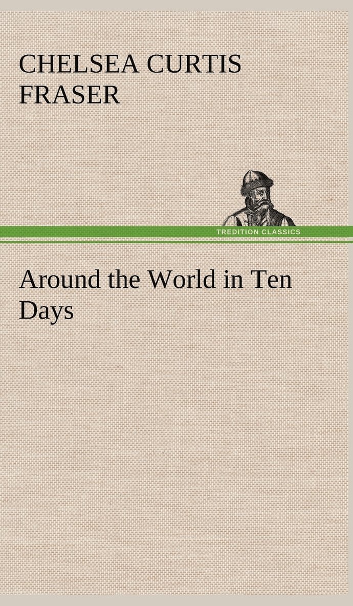 Around the World in Ten Days 1