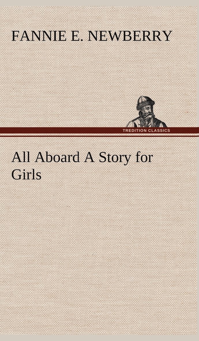 All Aboard A Story for Girls 1