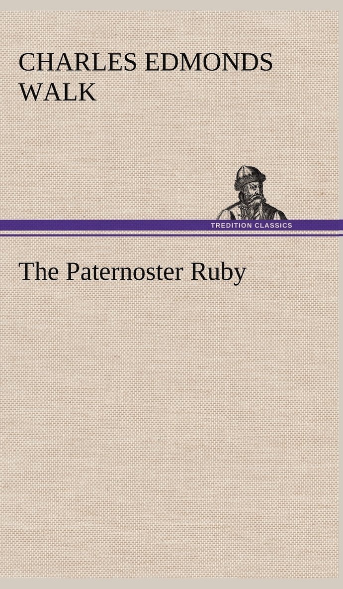 The Paternoster Ruby 1