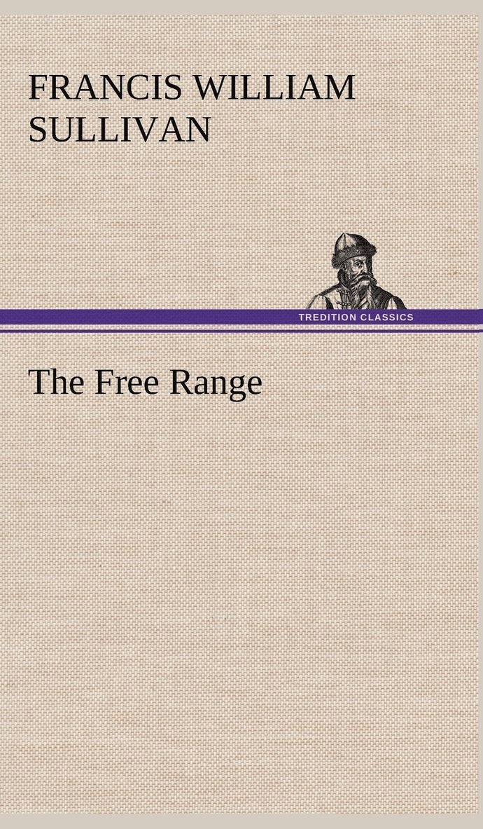 The Free Range 1