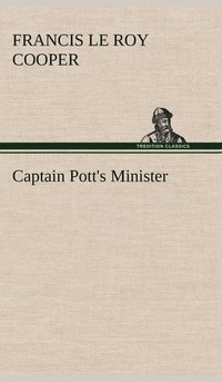 bokomslag Captain Pott's Minister