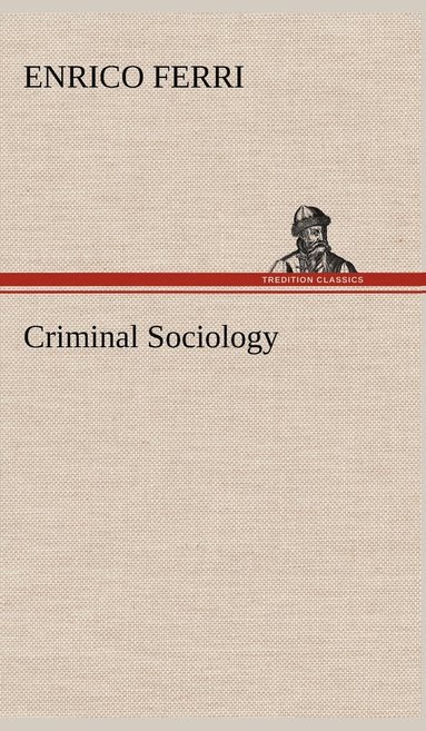 bokomslag Criminal Sociology