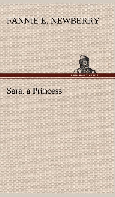 bokomslag Sara, a Princess