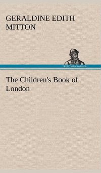 bokomslag The Children's Book of London