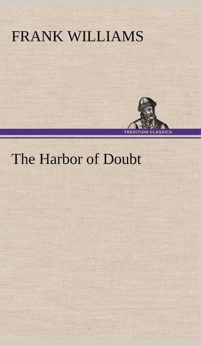 The Harbor of Doubt 1