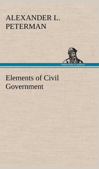 bokomslag Elements of Civil Government