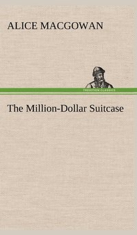 bokomslag The Million-Dollar Suitcase