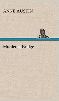 bokomslag Murder at Bridge