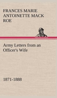 bokomslag Army Letters from an Officer's Wife, 1871-1888