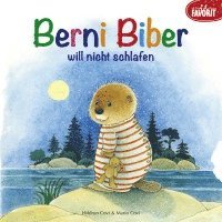 bokomslag Berni Biber will nicht schlafen