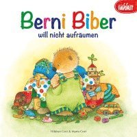 bokomslag Berni Biber will nicht aufräumen