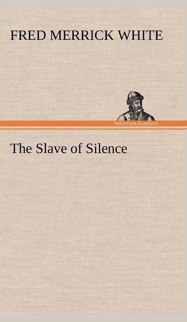 bokomslag Slave of Silence