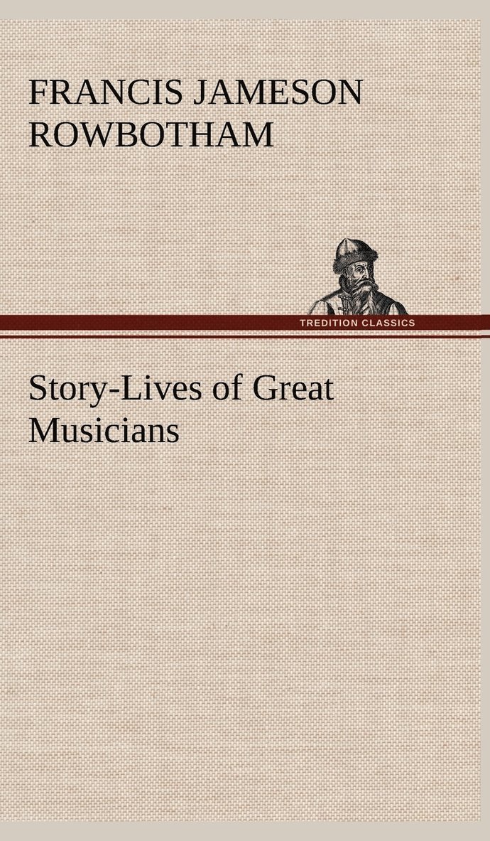 Story-Lives of Great Musicians 1