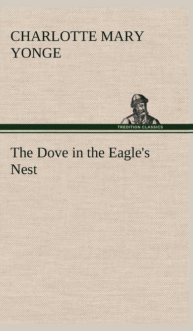 bokomslag Dove in the Eagle's Nest